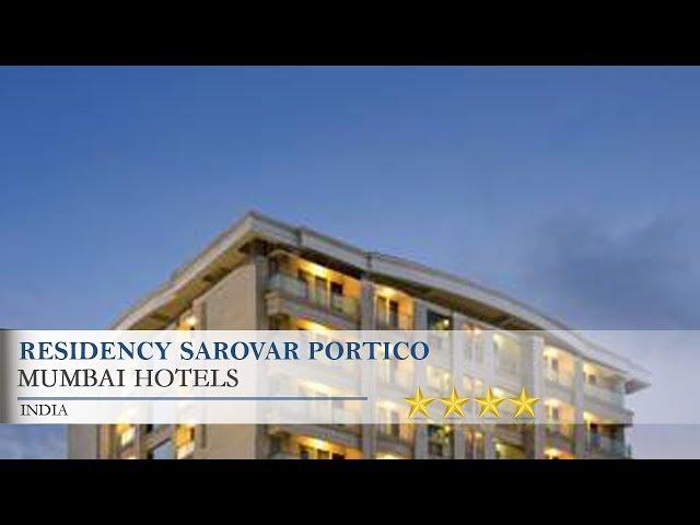 Residency Sarovar Portico - Mumbai Hotels, India