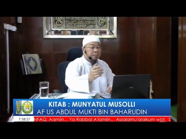 Kuliah Magrib Ustaz Abdul Mukti Bin Baharudin KITB - MUNYATUL MUSOLLI  Masjid Bukit Chedang Seremban