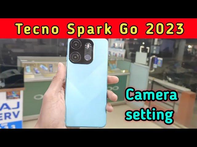 Tecno Spark Go 2023 camera test, Tecno Spark Go 2023 camera settings, Tecno Spark Go 2023