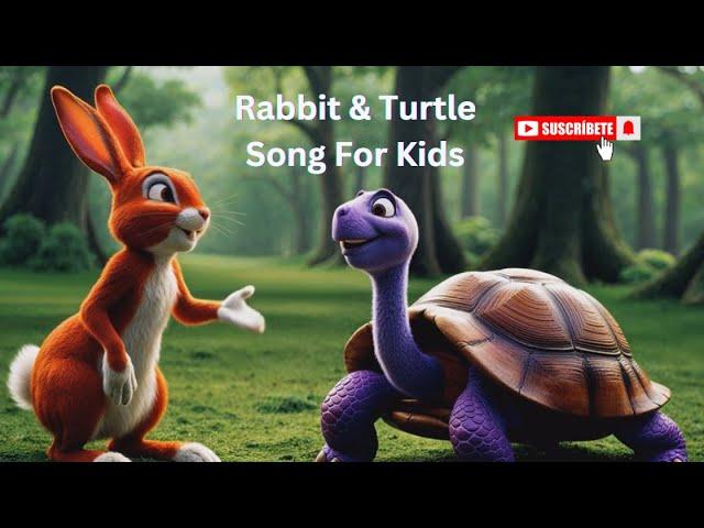 Rabbit and Turtle Story song for kids ~ The Rabbit and the Turtle ~ simple Kids song for kids