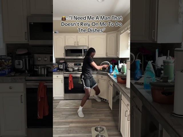 She Needed A Man That Can Wash Dishes… So I Stepped In