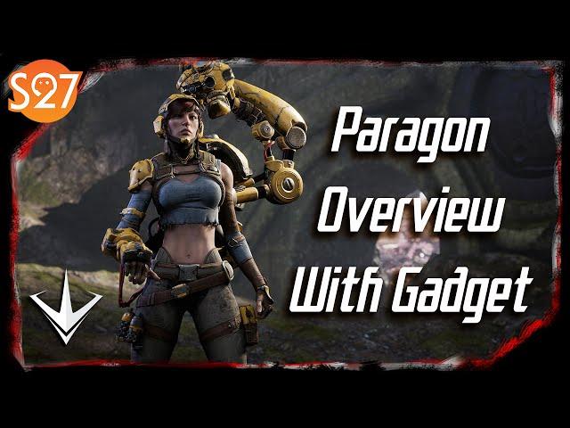 Paragon Overview With Gadget | Skabbard Plays