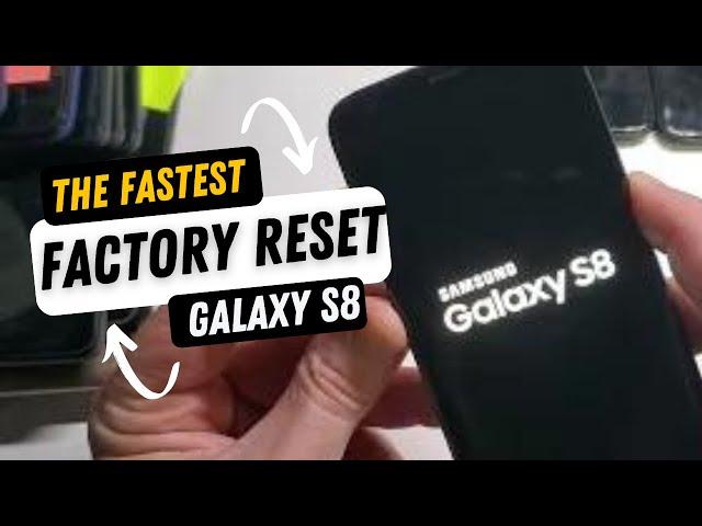 Samsung Galaxy S8 Hard Reset Factory Reset - THIS is the Fastest Way