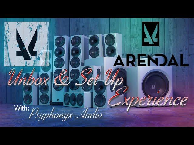 Arendal Sound 1723 THX - An Unboxing / Set-Up Experience