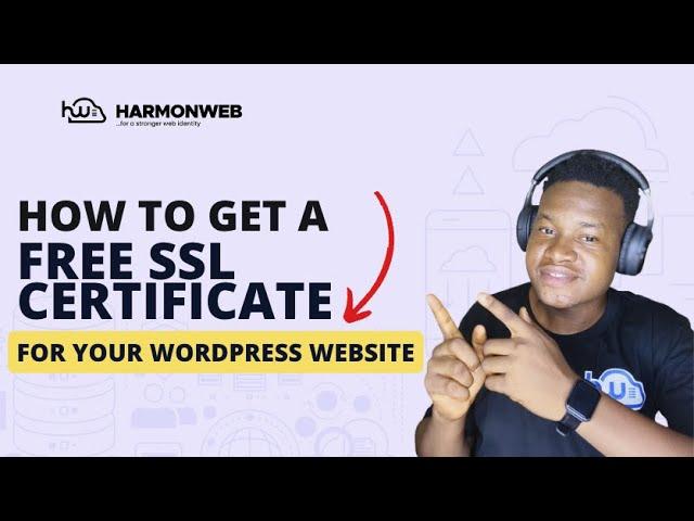 How to Get a Free SSL Certificate for Your WordPress Website