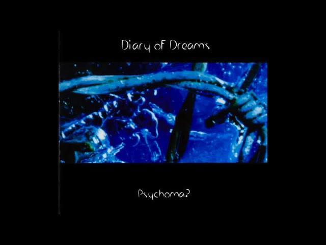 DIARY OF DREAMS  - Psychoma? #gothic #fullalbum #rock #eletrogoth #diaryofdreams