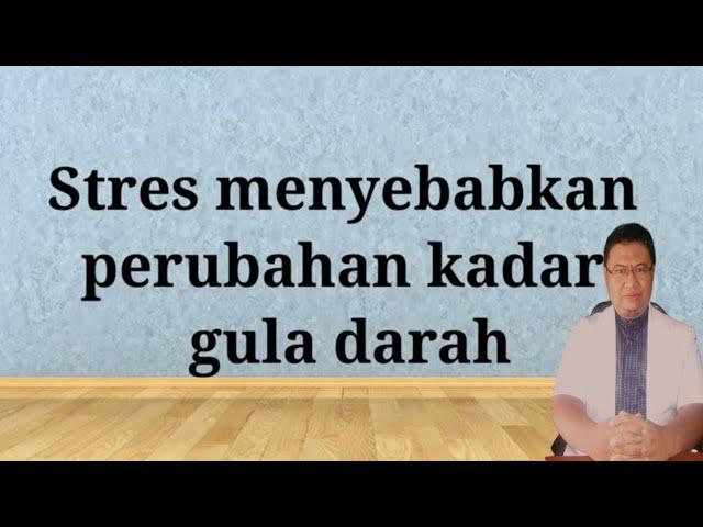 Efek stress pada kadar gula darah penderita diabetes