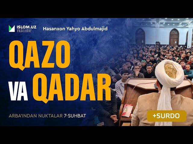 Qazo va qadar | Arba'indan nuktalar