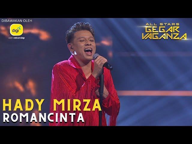 HADY MIRZA - ROMANCINTA | ALL STARS GEGAR VAGANZA #digiprepaid