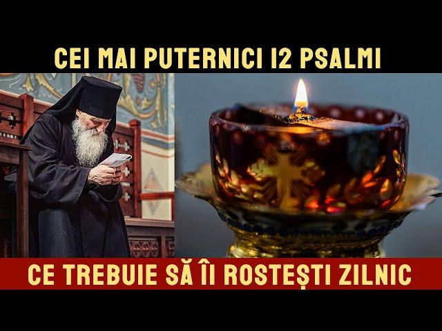 Cei 12 psalmi ALEȘI făcători de minuni și de grabnic ajutor în cele mai grele momente ale vieții