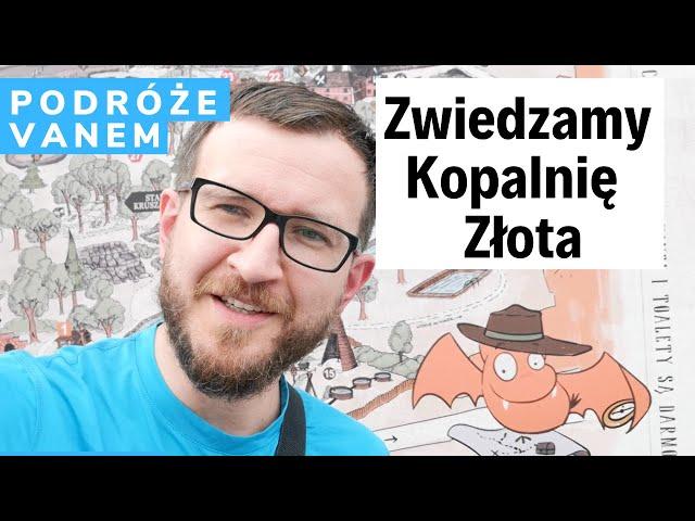 Kopalnia Złota w Złotym Stoku! Dwie godziny zwiedzania (woj. dolnośląskie) #Podróże vanem po Polsce