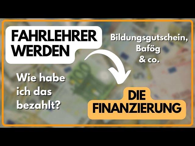 FAHRLEHRER WERDEN - Die Finanzierung