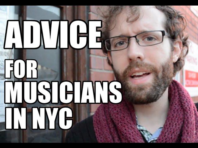 Advice from Musicians in NYC