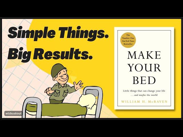 Make Your Bed Book Summary (Explained)
