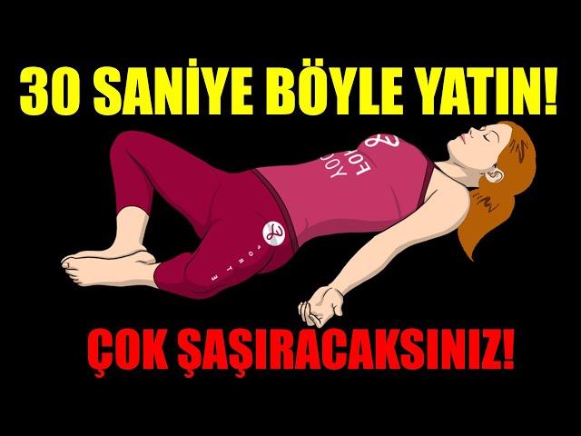 YATAĞA YATTIĞINDA 30 SANİYE BÖYLE DUR! NELER OLDUĞUNA ŞAŞIRACAKSIN!