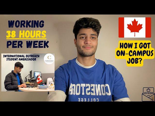 HOW I GOT ON-CAMPUS JOB | DOING TWO JOBS IN A WEEK | INTERNATIONAL OUTREACH STUDENT AMBASSADOR 