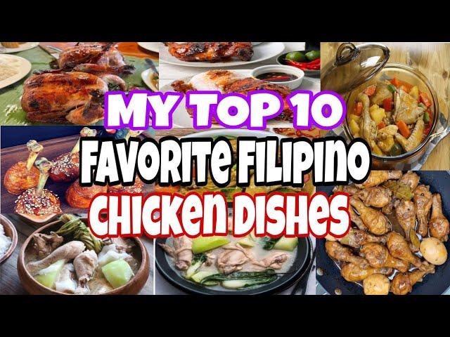 MY TOP 10 FAVORITE FILIPINO CHICKEN DISHES| FILIPINO FOOD| YUMMYLICIOUS WITH ROSE