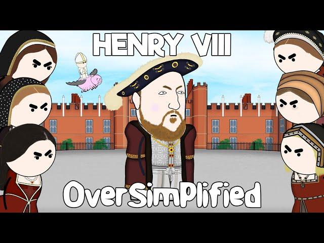 Henry VIII - OverSimplified