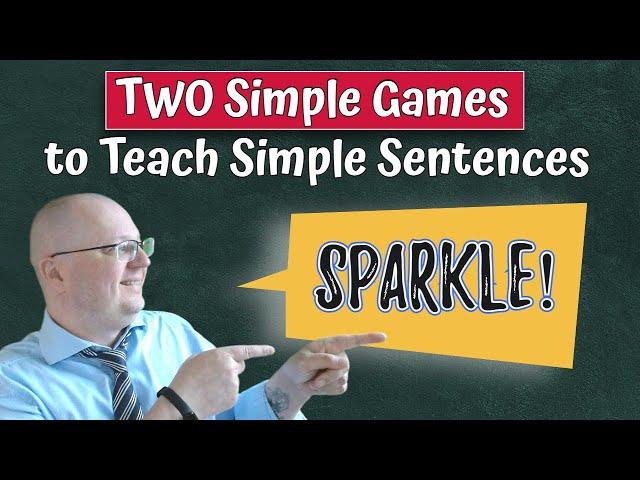 Two Simple Games to Teach Simple Sentences!