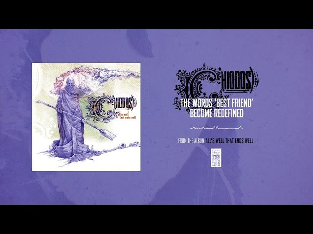 Chiodos "The Words 'Best Friend' Become Redefined"
