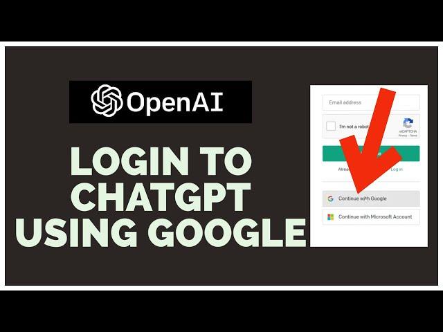 ChatGPT Login 2023: How to Login Sign In ChatGPT using Google Account?