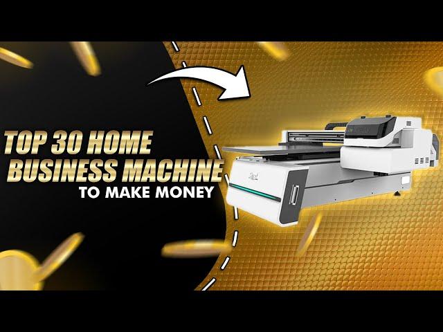 Top 30 Best Machines To Make Money From Home