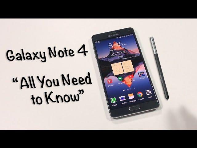 Galaxy Note 4 Review: All You Need To Know