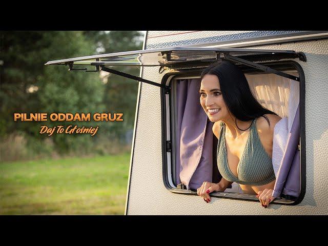 DAJ TO GŁOŚNIEJ - PILNIE ODDAM GRUZ (PILNIE ODDAM GRUZ)┇Official video