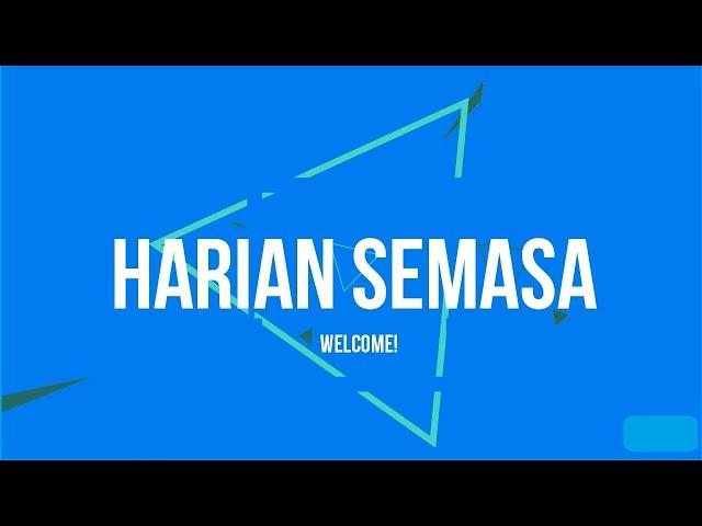 My Intro - About Harian Semasa Channel