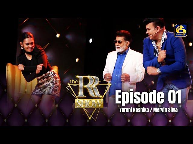 THE RR SHOW || EPISODE 01 with Yureni Noshika and Mervin Silva || 11th November 2023