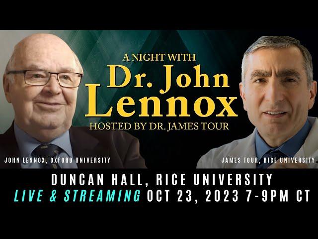 Can Science Explain Everything? John Lennox & James Tour | Age of the Earth, Evolution & God