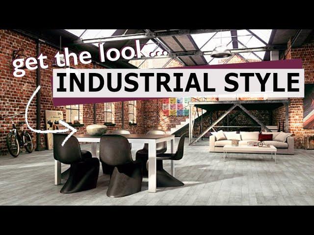 How to decorate in the Industrial Design Style // Interior Design