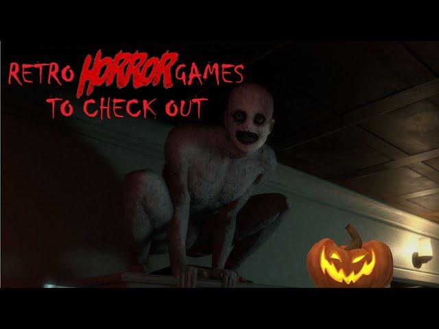 Retro Horror Games worth checking out