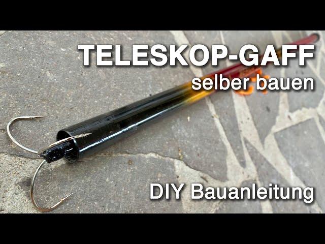 TELESKOP-GAFF selber bauen DIY Gaff ANLEITUNG transportables Höhen-Gaff basteln