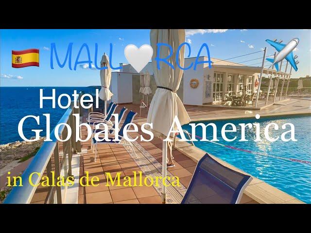 Globales America️Calas de Mallorca Hotel All Inclusive URLAUBspain #mallorca #travel #video