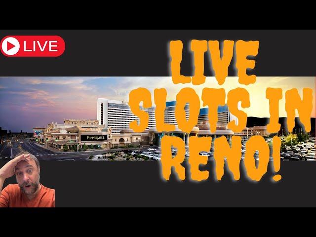 Live slot play in Reno!