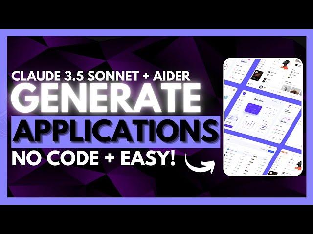 Aider + Claude 3.5: Develop a Full-stack App Without Writing ANY Code!