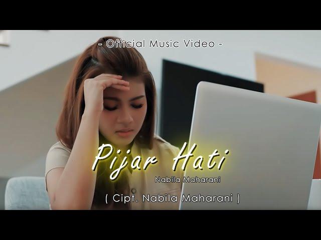 NABILA MAHARANI - PIJAR HATI (OFFICIAL MUSIC VIDEO)