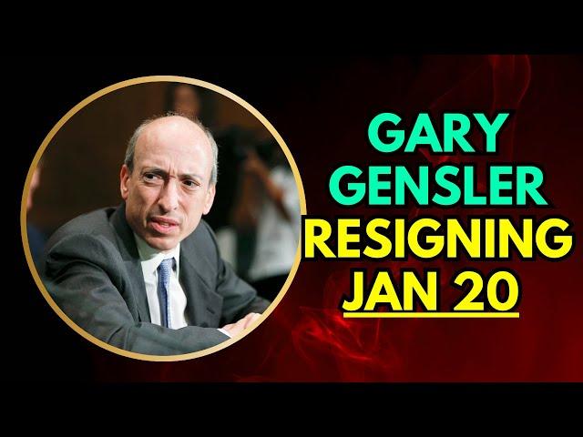 SEC Gary Gensler to RESIGN on TRUMP INAUGURATION DAY!