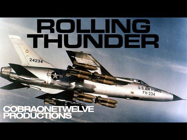 Rolling Thunder | The Vietnam War [Remastered]
