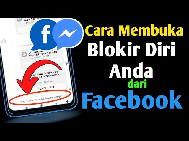 Cara Membuka Blokir Diri Anda Di Facebook Jika Seseorang Memblokir Anda (2022)