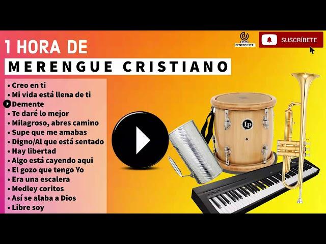 MERENGUE CRISTIANO Mix 2020 (1 Hora)