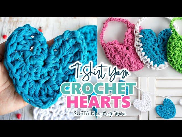 Crochet Heart Pattern with Upcycled Tshirt Yarn + 3 Ways to Use Them!!! 