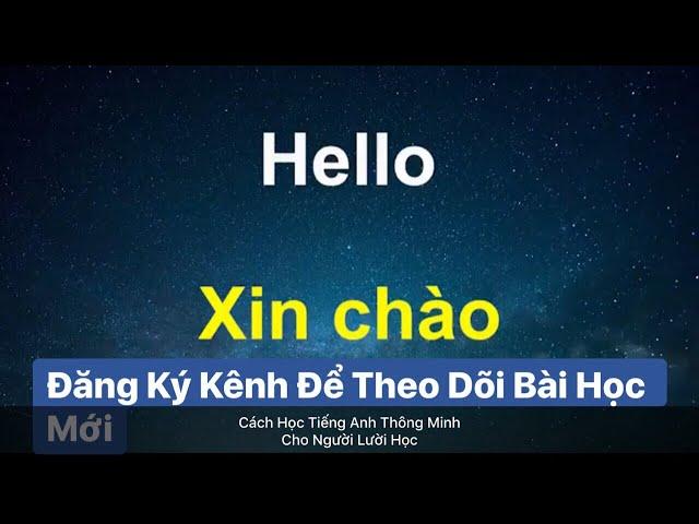 Học Tiếng Anh Trong Khi Ngủ - Luyện Nghe Tiếng Anh Giao Tiếp 130 Cụm từ Tiếng Anh| Nam Man