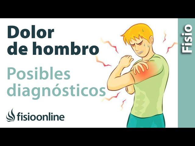 Dolor de hombro - ¿Qué puede ser? Diagnósticos posibles y más comunes