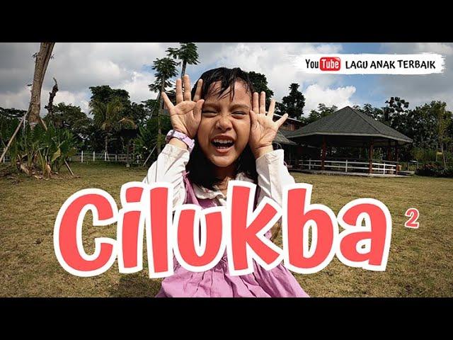 CILUKBA LAGU ANAK TERBARU