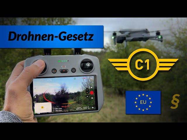 Drohnenklasse C1 - EU Drohnenverordnung  [ DJI Air 3S Drohnen Gesetz ]