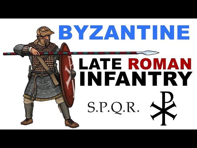 The Late Roman, Early Byzantine Infantryman (Fall of the Roman Empire History)