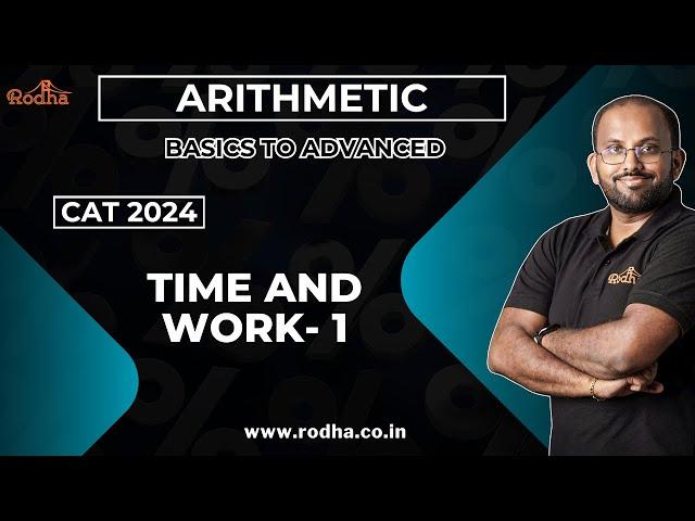 Time and Work 1 | CAT Preparation 2024 | Arithmetic | Quantitative Aptitude