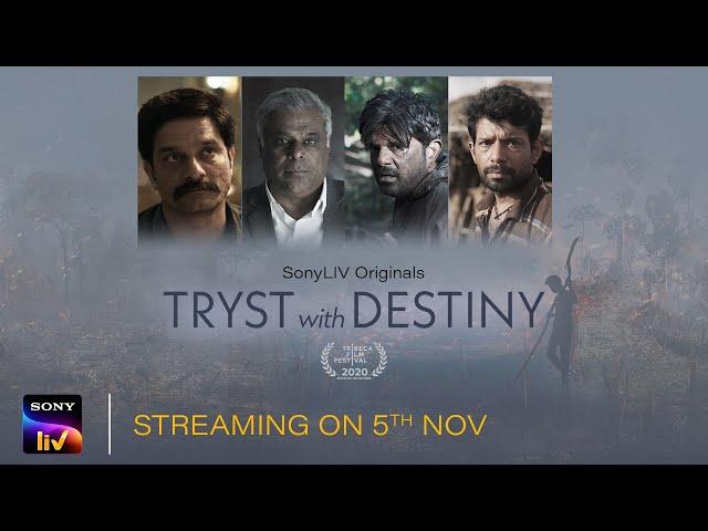 Tryst With Destiny | Official Trailer | SonyLIV Originals | Streaming on 5th November